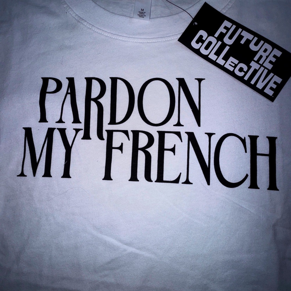Future Collective Graphic T-Shirt Women M New White Pardon My French Relaxed